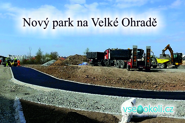 V Praze 13 na Velké Ohradě vzniká nový park.