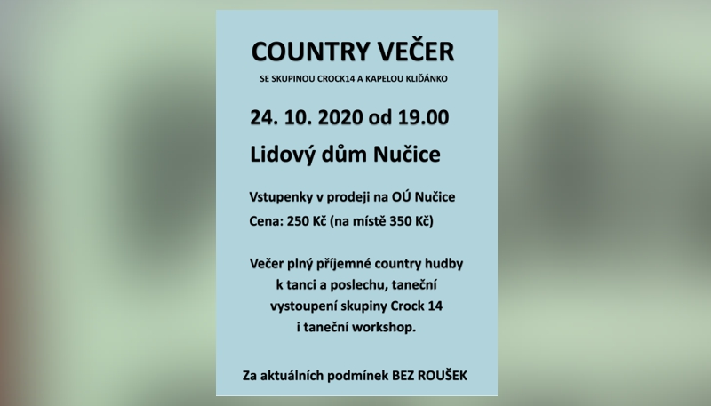 V sobotu 24. 10. 2020 se uskuteční Country večer v Nučicích