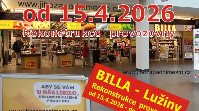 Billa Lužiny rekonstrukce